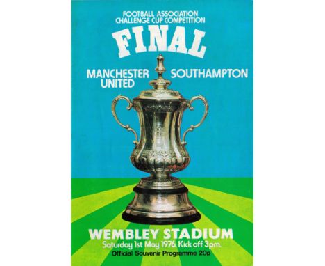 Football Manchester United v Southampton FA Cup Final vintage programme Wembley Stadium 1st May 1976. Good condition. All aut