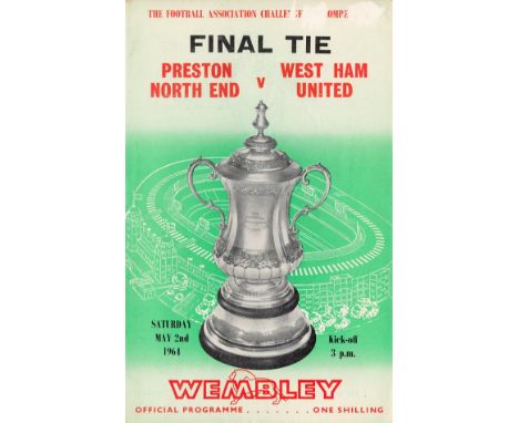 Football Preston North End v West Ham United vintage programme FA Cup Final Empire Stadium May 2nd 1964. Good condition. All 