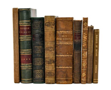 NATURAL HISTORY TITLES, including Lowe (E.J.) A Natural History of British Grasses, 1858, half morocco, marbled covers, Lee (