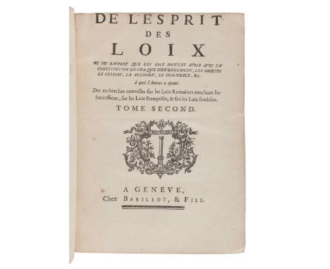 MONTESQUIEU, Charles de Secondat (1689-1755). &nbsp; De l'Esprit des Loix. Geneva: Barillot, [but Paris: Prault, c.1748]. &nb