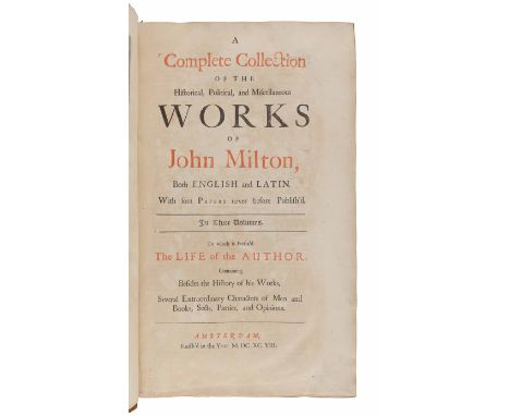 MILTON, John (1608-1674). &nbsp; A Complete Collection of the Historical, Political, and Miscellaneous Works. Amsterdam [but 