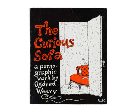 GOREY, Edward (1925-2000). The Curious Sofa. New York: Ivan Obolensky, 1961. &nbsp;12mo. Illustrated. Original pictorial wrap