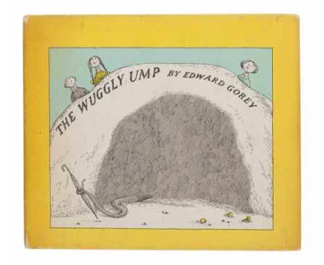 GOREY, Edward (1925-2000). Wuggly Ump. Philadelphia &amp; New York: J. B. Lippincott Company, 1963.Oblong 12mo. Illustrated. 