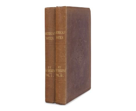 DICKENS, Charles (1812-1870). American Notes For General Circulation. London: Chapman and Hall, 1842.2 volumes, 8vo (197 x 12