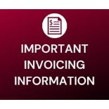 IMPORTANT PAYMENT & INVOICING INFORMATION
