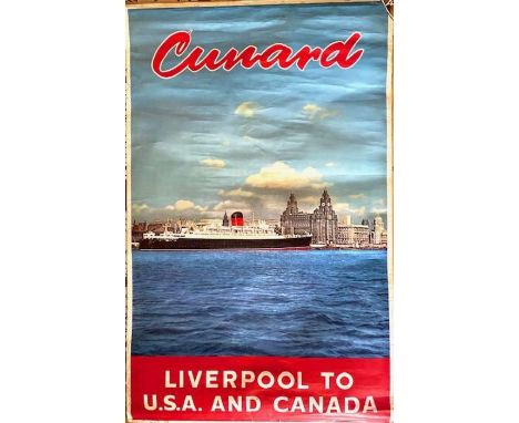 Light creasing/tears at edges, slight lossCunard poster, Liverpool to USA and Canada, on batons, c.1950s, 40" by&nbsp;25"