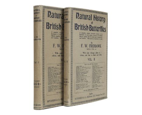 Frohawk (Frederick William). The Natural History of British Butterflies, 2 volumes, 1st edition, London: Hutchinson &amp; Co.