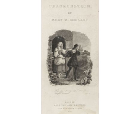 Shelley (Mary Wollstonecraft). Frankenstein: or, The Modern Prometheus [ ... The Ghost-Seer! From the German of Schiller. In 