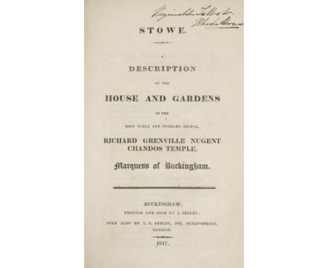 Stowe. A Description of the House and Gardens of the most Noble and Puissant Prince, Richard Grenville Nugent Chandos Temple,