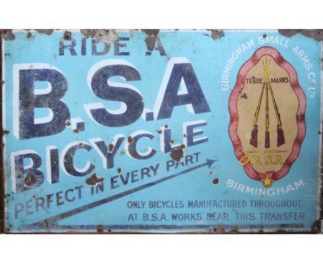 A 1950's B.S.A. enamel advertising sign, 'Ride a B.S.A. Bicycle' with 'Birmingham small arms Co., Ltd.,' trademark, 72 x 111c