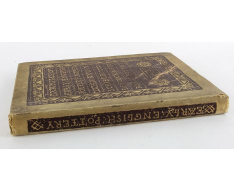 Large Victorian book titled "Examples of early English Pottery named, dated and inscribed" by John Eliot Hodgkin F.S.A. and E