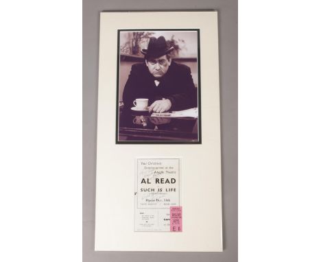 A mounted autograph display, programme and theatre ticket, signed by Tony Hancock and Al Read. Height: 59cm, Width: 30cm.  