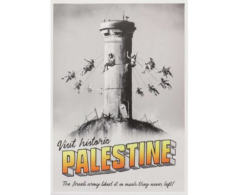 *Banksy (b.1974) 'Visit Historic Palestine' offset lithograph in colours, with 'The Walled Off Hotel' blind stamp l.l., also 