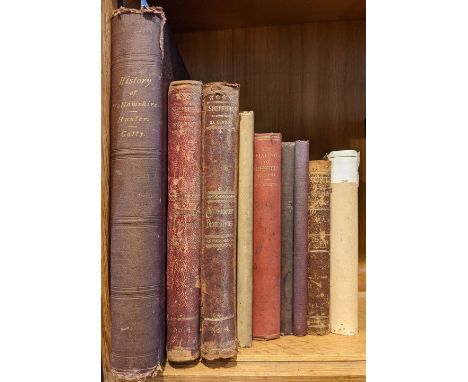 Hunter (Joseph). Hallamshire. The History and Topography of the Parish of Sheffield in the county of York, new and enlarged e