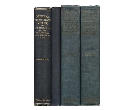 Thornton (Thomas Henry). General Sir Richard Meade and the Feudatory States of Central and Southern India. A Record of forty-