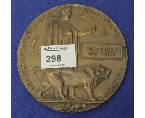 First World War memorial plaque or death penny, issued to William Drury-Lowe in bronze.