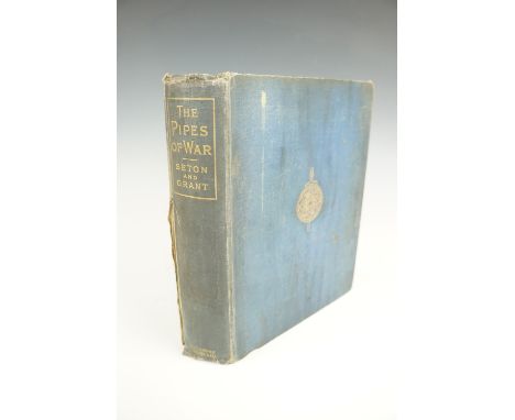 Sir Bruce Seton and Pipe-Major John Grant, "The Pipes of War, a Record of the Achievements of Pipers of Scottish and Overseas