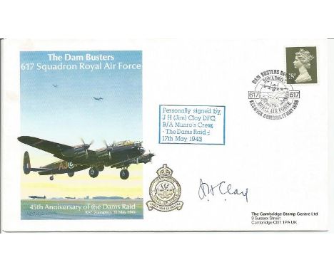 Dambuster Jim Clay DFC signed The Dam Busters, No.617 Squadron, Royal Air Force. 45th Anniversary of the Dams raid. Cover des