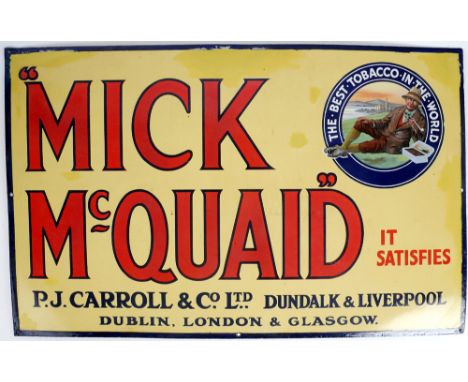 Mick McQuaid Tobacco, enamel advertising sign. The navy border enclosing a cream background with red text, 'Mick McQuaid' and