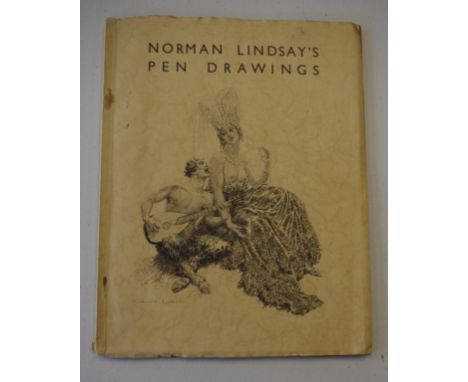 Book: Norman Lindsay's Pen Drawings 1931 published by Art in Australia, Sydney, illustrated with 64 plates, 29cm x 23cm