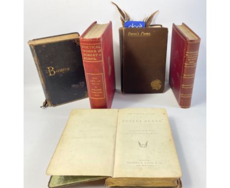 Various vintage editions of the WORKS OF ROBERT BURNS to include The KILMARNOCK BURNS MSS with notes published by D Brown 188
