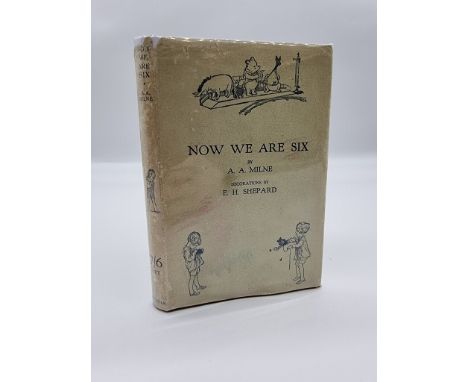 MILNE (A A):&nbsp;'Now We Are Six..', London, Methuen, 1927: First Edition: illustrations by Ernest Shepard: 12mo, publishers