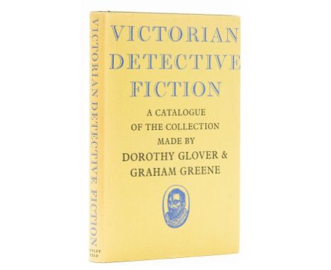 NO RESERVE Greene (Graham) &amp; Dorothy Glover Victorian Detective Fiction, first edition, one of 500 copies signed by Green