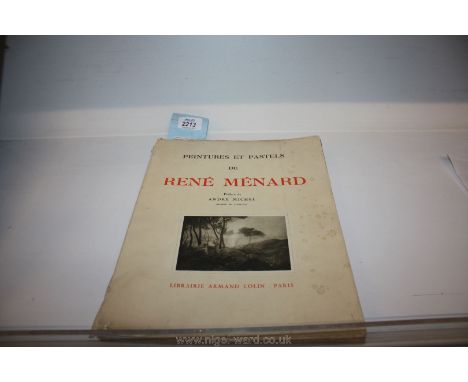 'Peintures et Pastels de René Ménard' (1862 -1930) A Bound Volume of the Artist's Works Published in 1923 by Librairie Armand