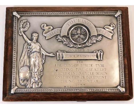 A silver mounted Cycling Touring Club plaque awarded to The Dunlop Rubber Co. with inscription "For the Dunlop Sprite tyre as