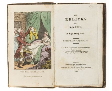 Farquhar (Ferdinand) The Relicks of a Saint, first edition, half-title, hand-coloured etched frontispiece by Thomas Rowlandso