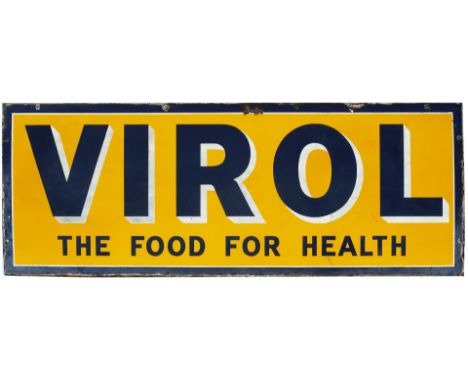 Advertising enamel sign VIROL THE FOOD FOR HEALTH. In good condition with minor chipping and slight loss of shine. Measures 4