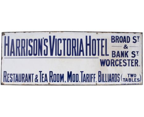 Advertising enamel sign HARRISON'S VICTORIA HOTEL BROAD ST &amp; BANK ST WORCESTER. RESTAURANT &amp; TEA ROOM, MOD. TARIFF, B