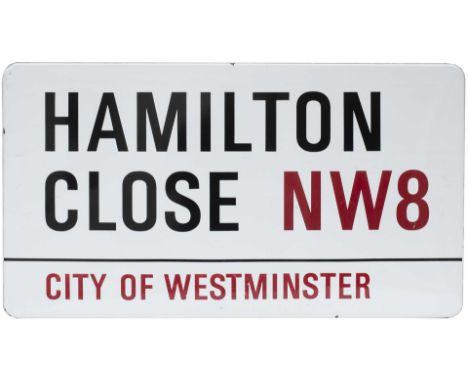 Road sign CITY OF WESTMINSTER HAMILTON CLOSE NW8. Fully flanged enamel in very good condition, measures 31.5in x 17.5in.