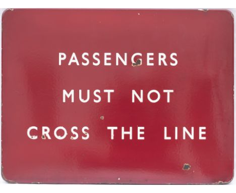 BR(M) FF enamel railway sign PASSENGERS MUST NOT CROSS THE LINE. In very good condition with some face chips and complete wit