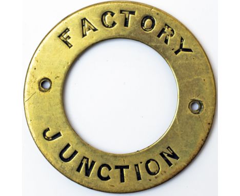 London Brighton &amp; South Coast Railway brass signal box Bell Plunger ring FACTORY JUNCTION. Hand engraved brass measures 3