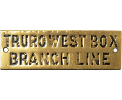 GWR hand engraved brass shelf plate TRURO WEST BOX BRANCH LINE. In very good condition with original black wax infill. Measur