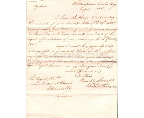CHARLES HOWICK, SECOND EARL GREY (1764-1845), FIRST LORD OF THE ADMIRALTY (1806): AUTOGRAPH LETTER, 29TH JULY 1806 which acco