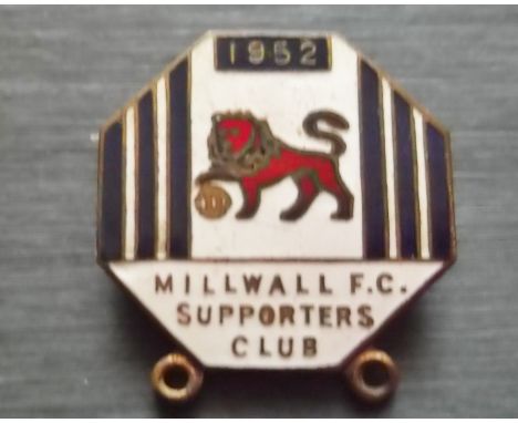 MILLWALL - VINTAGE 1952 SUPPORTERS CLUB BADGE
Not stamped