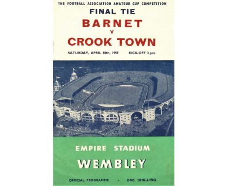 1959 F A AMATEUR CUP FINAL BARNET V CROOK TOWN&nbsp;
Light fold, otherwise very good.