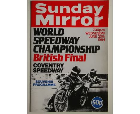 1984 WORLD CHAMPIONSHIP BRITISH FINAL AT COVENTRY PROGRAMME &amp; TICKET
Results noted, slight folds to ticket