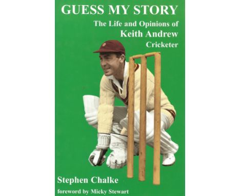 CRICKET - KEITH ANDREW (NORTHAMPTONSHIRE) GUESS MY STORY&nbsp;
191 page hardback. First edition.










&nbsp;
Good condit