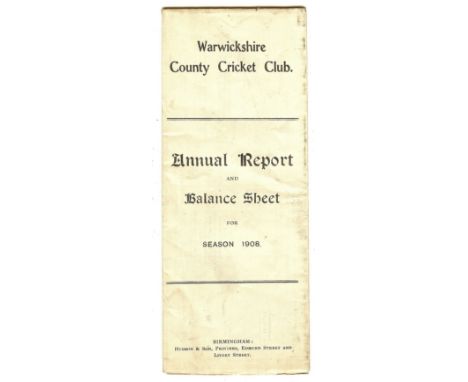 CRICKET - WARWICKSHIRE C.C.C. ANNUAL REPORT 1908
Sheet form.





&nbsp;
Very good condition, apart from some light age relat