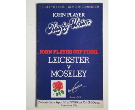 RUGBY UNION - 1979 JOHN PLAYER FINAL LEICESTER V MOSELEY PROGRAMME &amp; TICKET
Both good condition