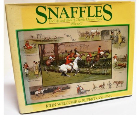 [HUNTING]  Welcome, John and Collens, Rupert 'Snaffles, The Life and Work of Charlie Johnson Payne, 1884-1967, published by S