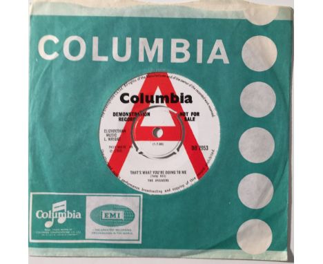 THE ANSWERS - THAT'S WHAT YOUR DOING TO ME COLUMBIA DEMO 7". Rare 1966 ballad from this trio featuring Tony Hill who later we