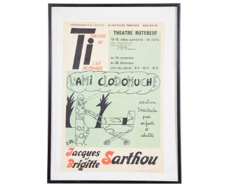 An original French threate poster,'L'Ami Clodomuche', Paris, colour lithograph, H 59 x W 39 cm