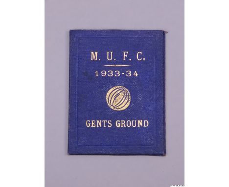 A Manchester United season ticket for season 1933-34,small blue cloth booklet stamped gilt, with fixture list, numbered 296 a