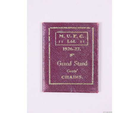 A Manchester United season ticket for season 1926-27,small maroon cloth booklet stamped gilt, with fixture list, numbered 330