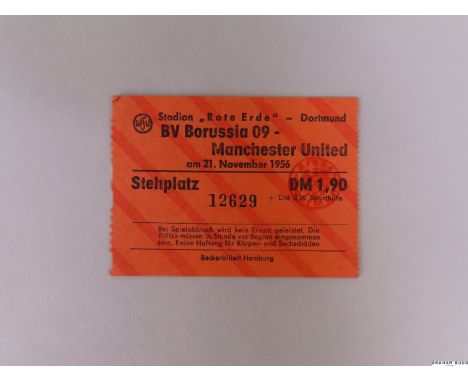 Borussia Dortmund v. Manchester United ticket, 21st November 1956 the ticket relates to United's 2nd round match and their fi