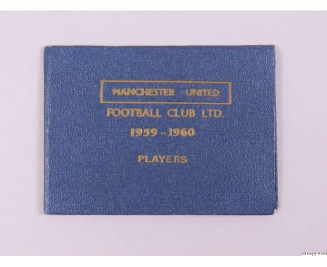 A Manchester United player's ticket issued to Kenny Morgans in season 1959-60, blue cloth booklet stamped gilt, numbered 26, 